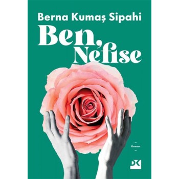 Ben, Nefise