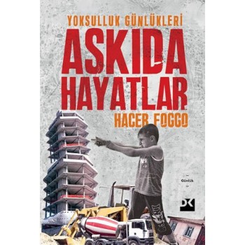 Askıda Hayatlar