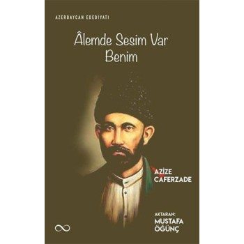 Alemde Sesim Var Benim