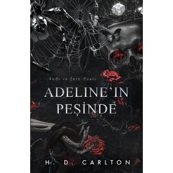 Adeline'ın Peşinde (Ciltli)