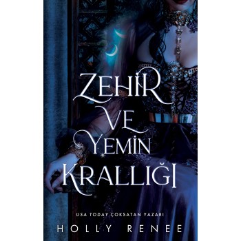 Zehir ve Yemin Krallığı