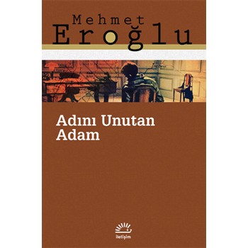 Adını Unutan Adam