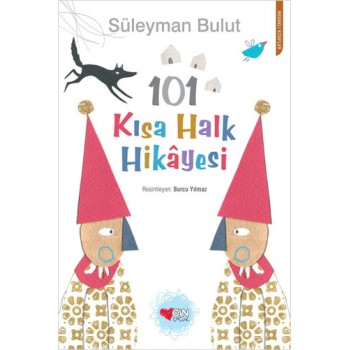 101 Kısa Halk Hikâyesi