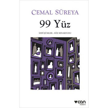 99 Yüz - İzdüşümler / Söz Senaryosu