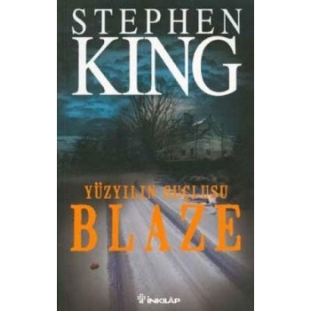 Yüzyılın Suçlusu Blaze