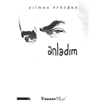 Anladım