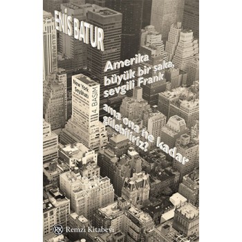 Amerika Büyük Bir Şaka, Sevgili Frank, Ama Ona Ne Kadar Gülebiliriz?