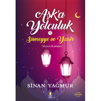 Aşk'a Yolculuk 2