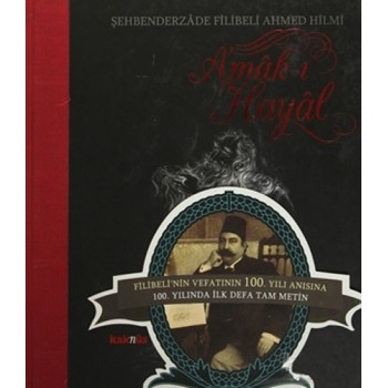 Amak-ı Hayal (Özel Baskı) (Ciltli)