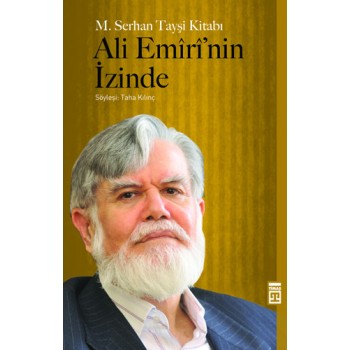 Ali Emiri’nin İzinde