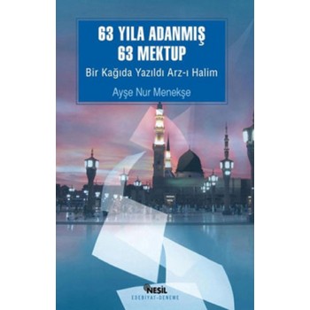 63 Yıla Adanmış 63 Mektup