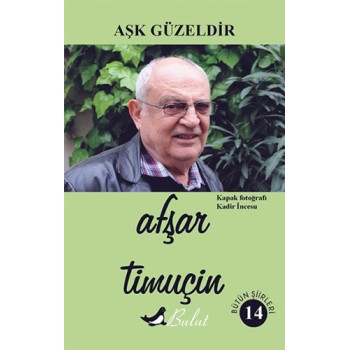 Aşk Güzeldir