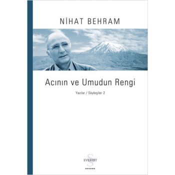 Acının ve Umudun Rengi