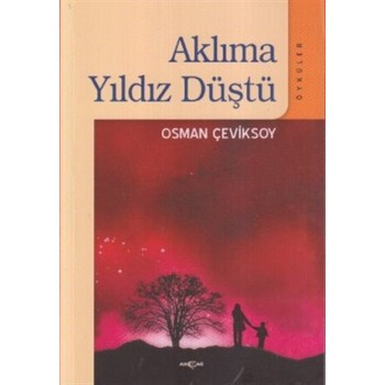Aklıma Yıldız Düştü