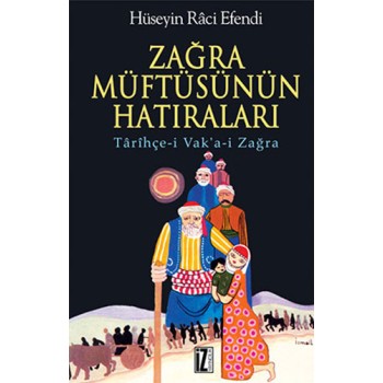 Zağra Müftüsünün Hatıraları