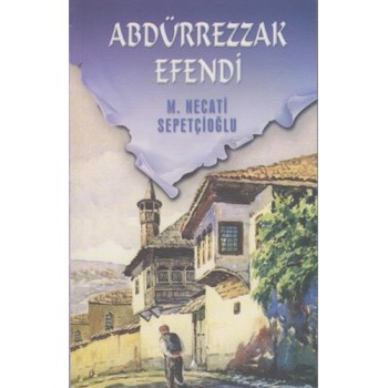Abdürrezzak Efendi - Bütün Eserleri 41