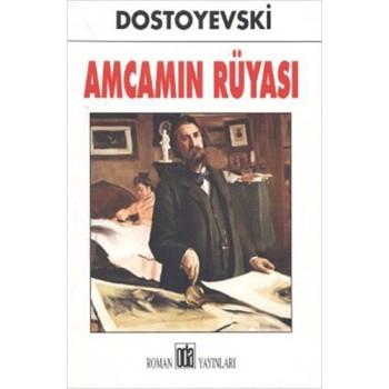 Amcamın Rüyası