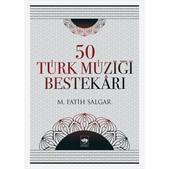50 Türk Müziği Bestekarı