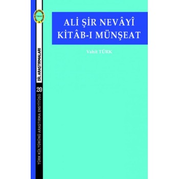 Ali Şir Nevâyî Kitâb-ı Münşeat
