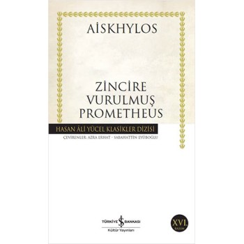 Zincire Vurulmuş Prometheus