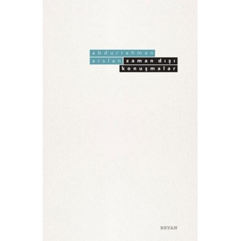 Zaman Dışı Konuşmalar