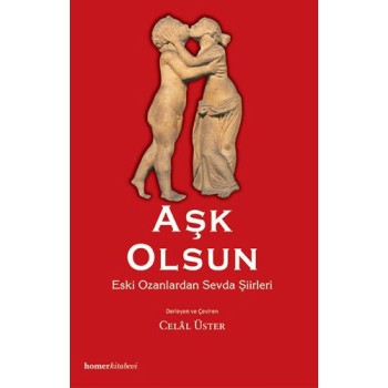 Aşk Olsun - Eski Ozanlardan Sevda Şiirleri