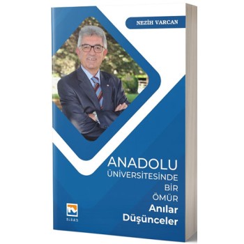 Anadolu Üniversitesinde Bir Ömür
