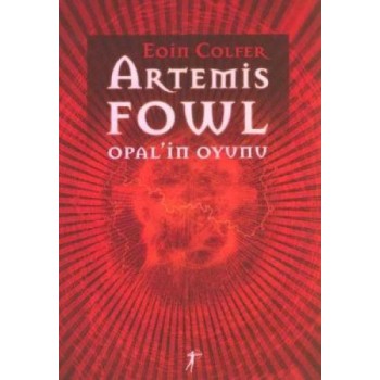 Artemis Fowl 4 - Opal’in Oyunu