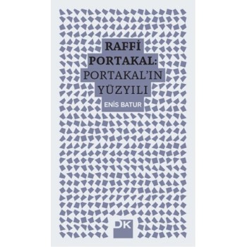 Raffi Portakal - Portakal'ın Yüzyılı
