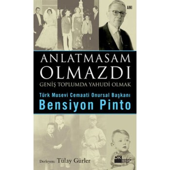 Anlatmasam Olmazdı
