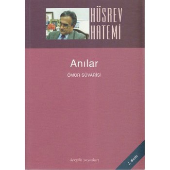 Anılar Ömür Süvarisi