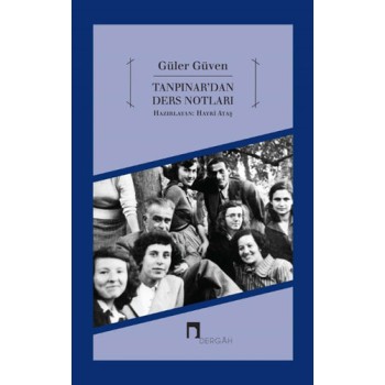 Ahmet Hamdi Tanpınar’dan Ders Notları