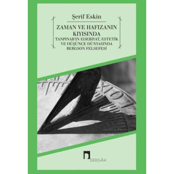 Zaman ve Hafızanın Kıyısında