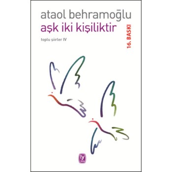 Aşk İki Kişiliktir