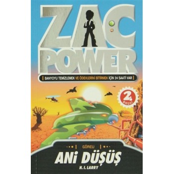 Zac Power 8- Ani Düşüş