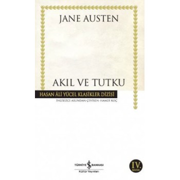 Akıl ve Tutku (Ciltli)