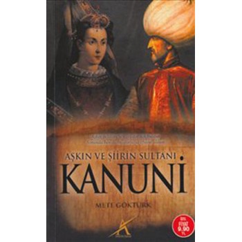 Aşkın ve Şiirin Sultanı Kanuni (Cep Boy)