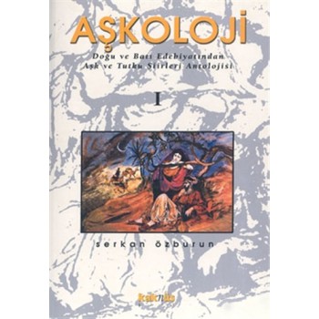 Aşkoloji 1. Cilt