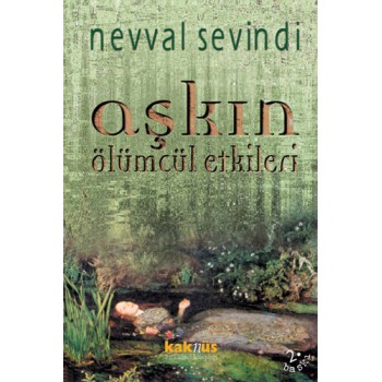 Aşkın Ölümcül Etkileri