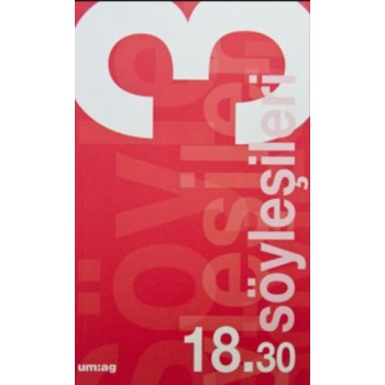 18.30 Söyleşileri 3